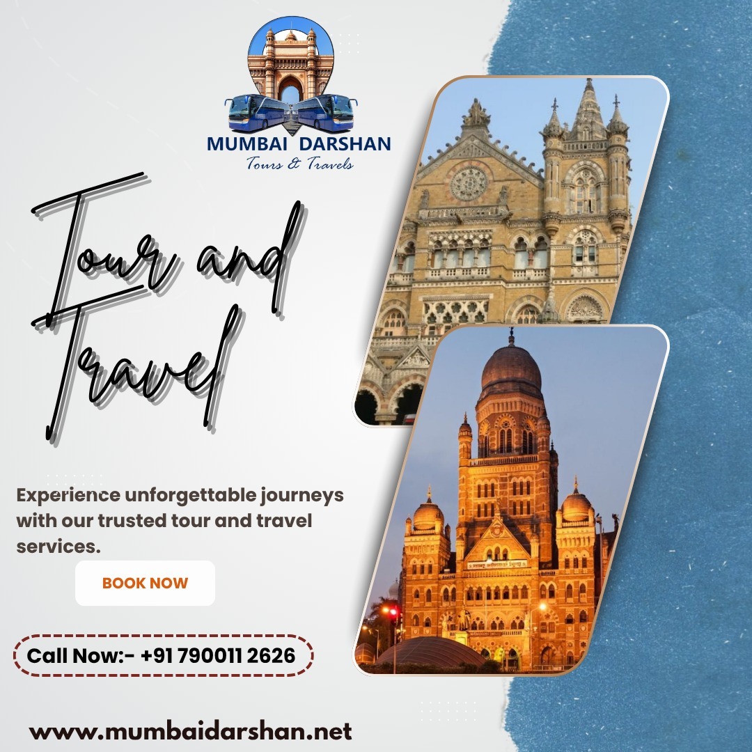 Explore the Magic of Mumbai with Mumbai Darshan Tours & Travels!