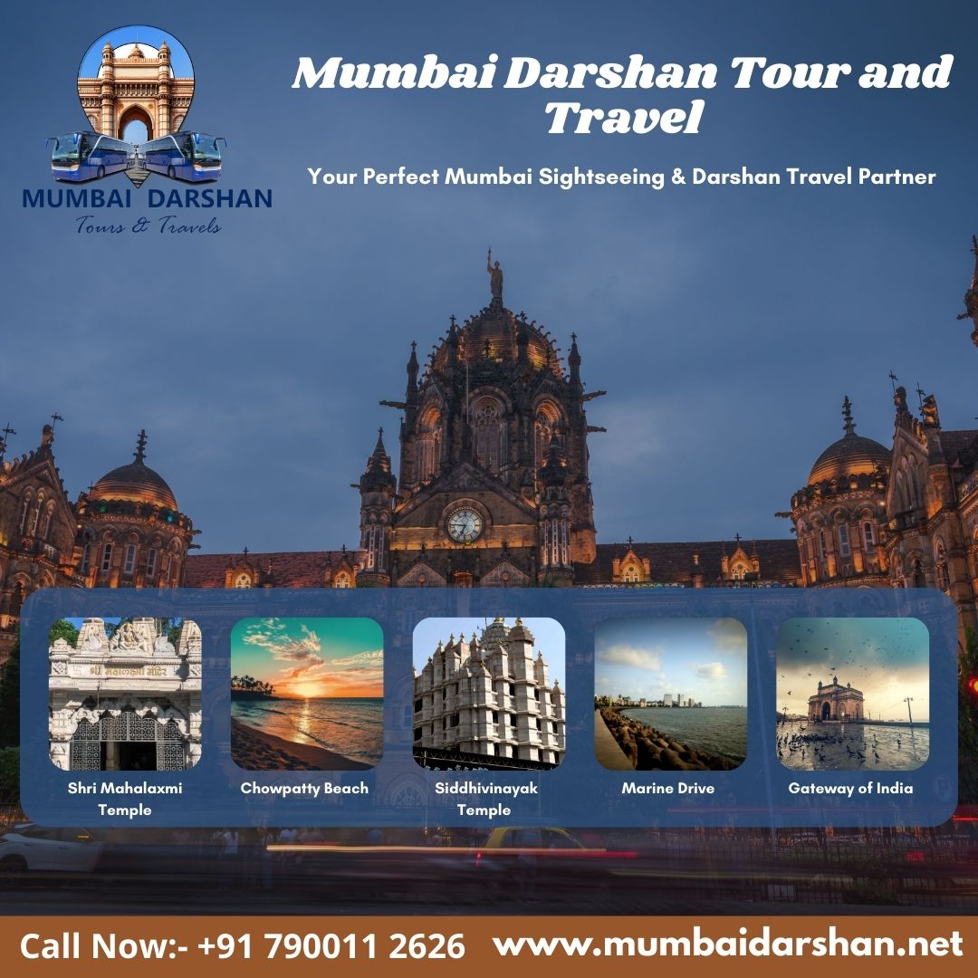  Discover the Magic of Mumbai with Mumbai Darshan Tour & Travel 