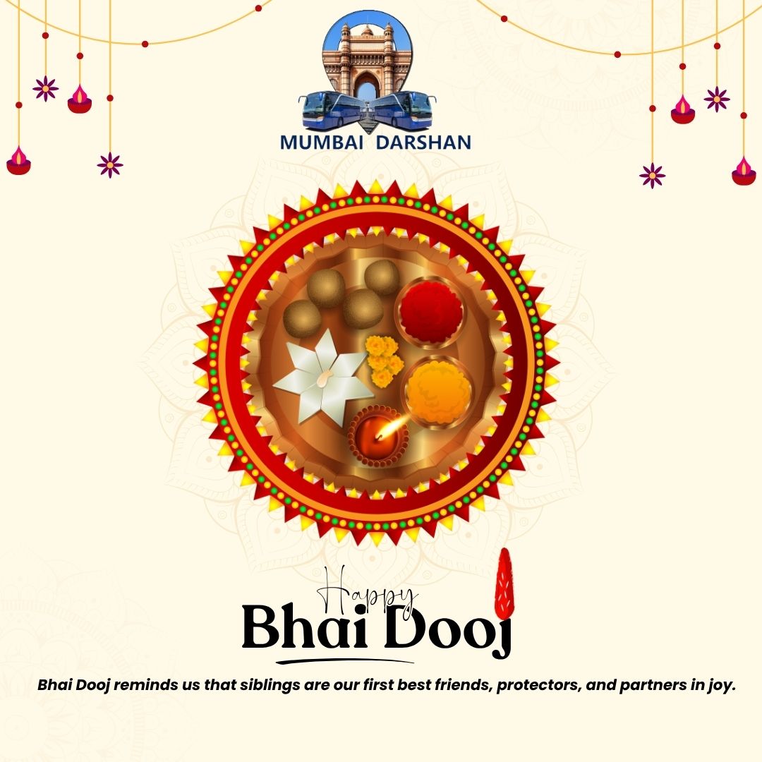 Happy Bhai Dooj from Mumbai Darshan