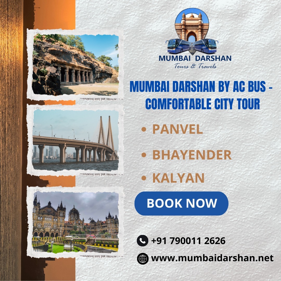 Explore the City of Dreams with Mumbai Darshan Tours & Travels