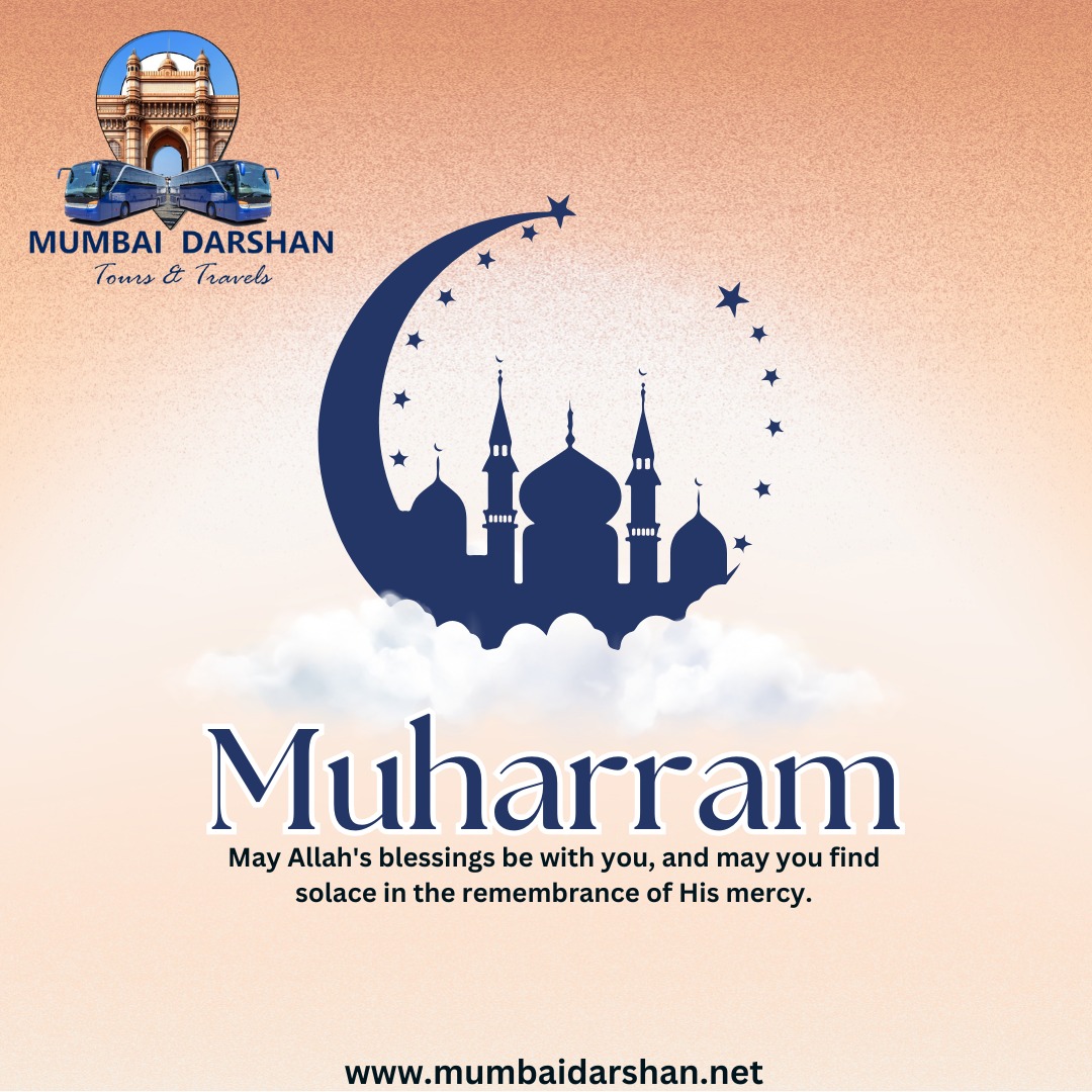  Muharram Mubarak from Mumbai Darshan Tours & Travels 