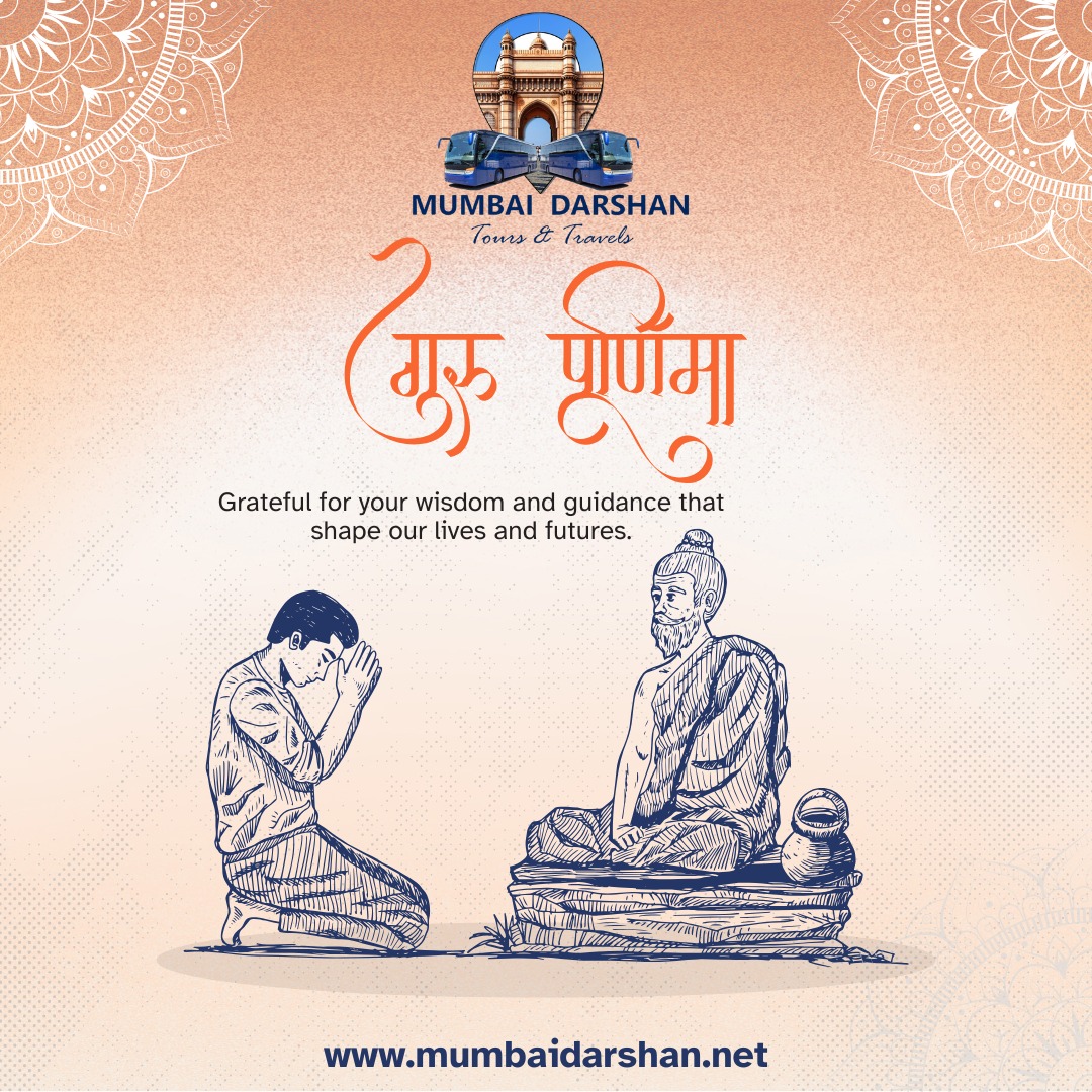 Happy Guru Purnima from Mumbai Darshan Tours & Travels