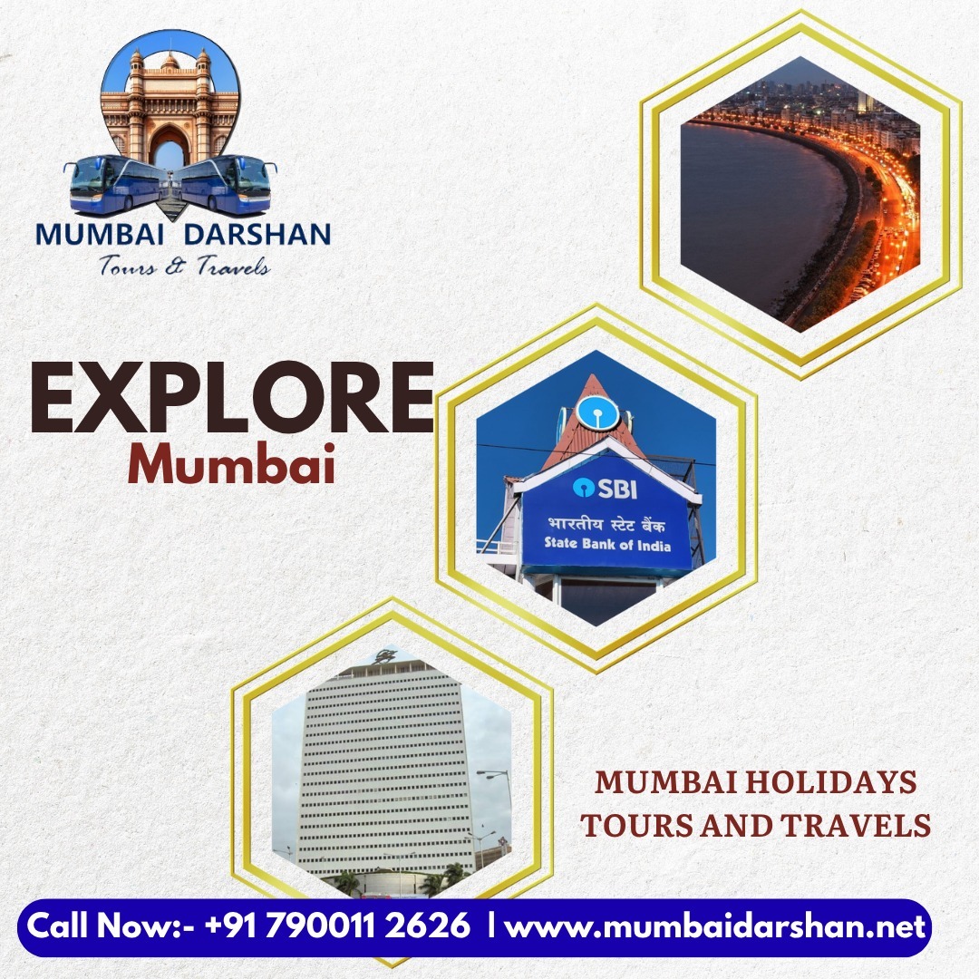 Explore the Magic of Mumbai with Mumbai Darshan Tours & Travels!