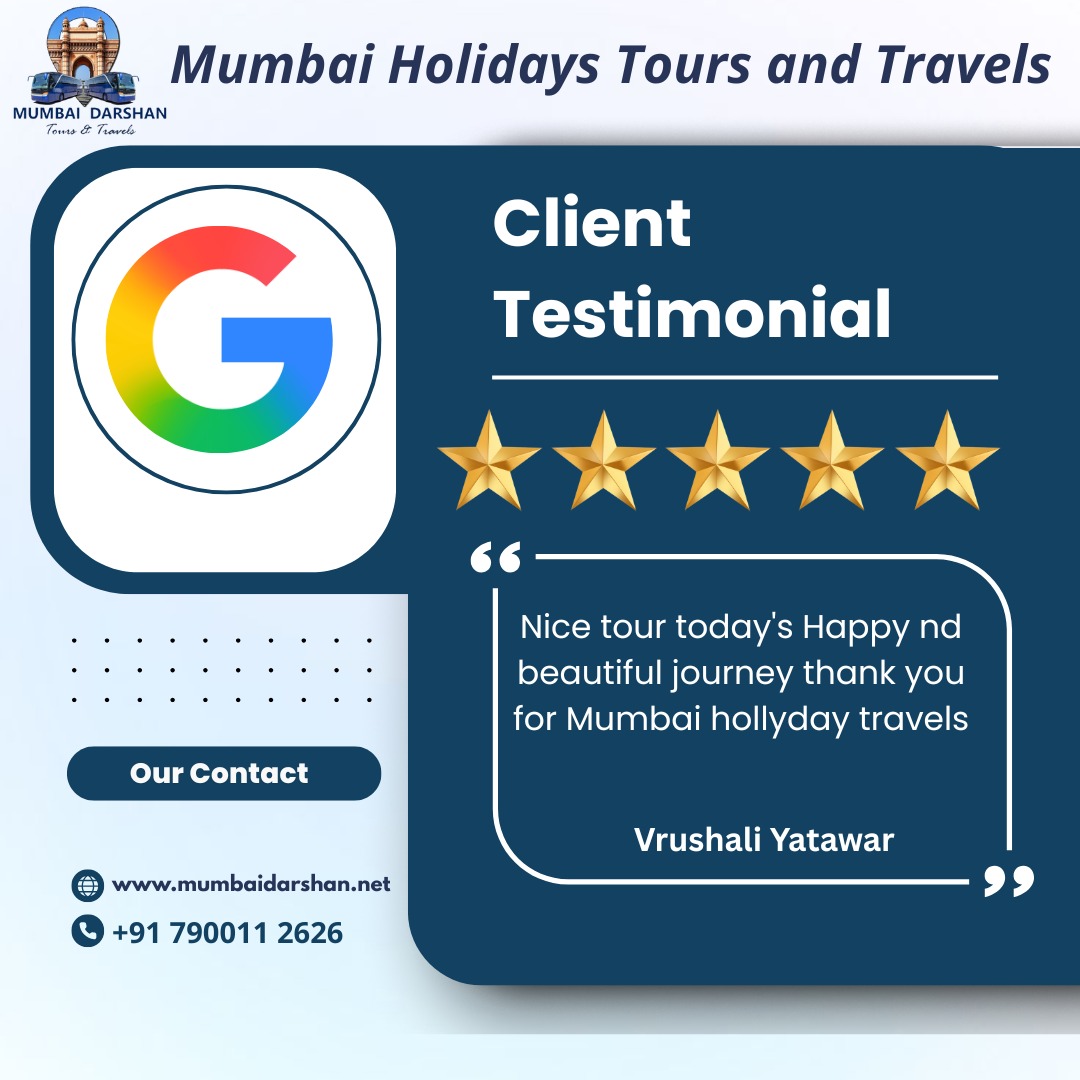  Mumbai Holidays Tours & Travels – Happy Customer Testimonial 